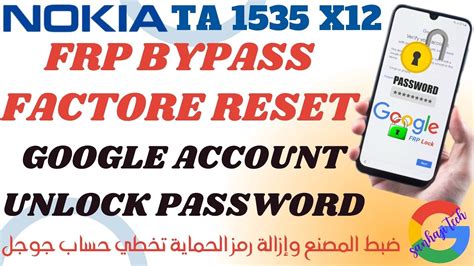 Remove Google Account Hard Reset Frp Bypass Nokia Ta X Android