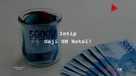 Berapa Gaji GM Hotel? - kekitaan