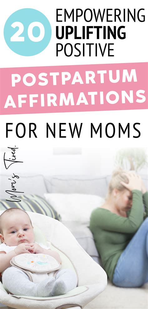 20 Postpartum Affirmations For New Moms Moms Tired