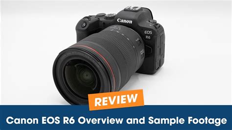 Canon Eos R Overview And Sample Footage Youtube