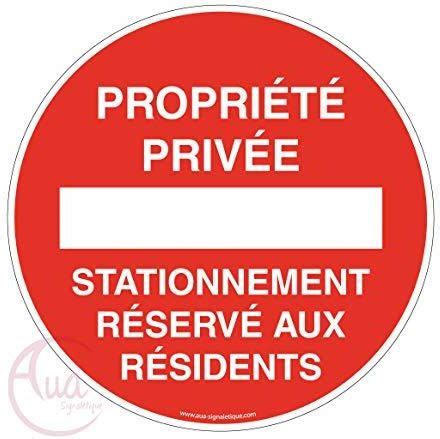 Aua Signaletique Panneau Propri T Priv E Stationnement R Serv Aux