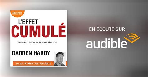 L effet cumulé Livre audio Darren Hardy Audible fr Livre audio