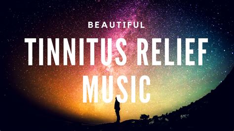 Beautiful Tinnitus Relief Music Part 1 YouTube