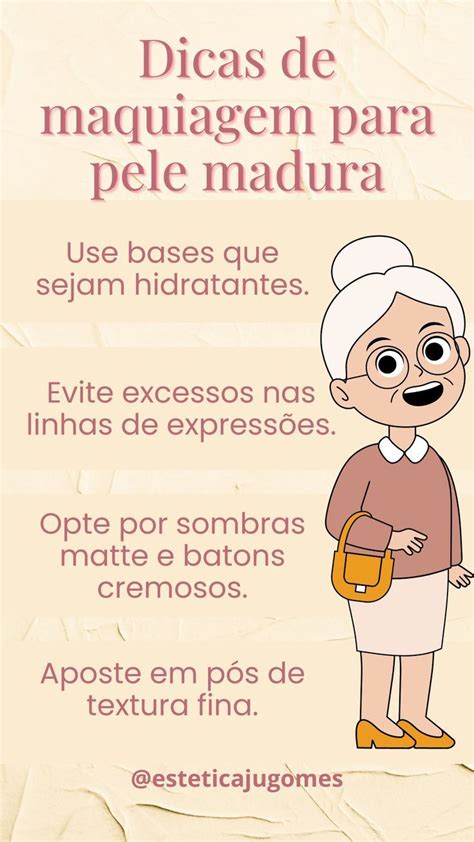 Confira Dicas De Como Cuidar E Acertar Na Maquiagem Para Pele Madura