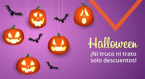 Ofertas Halloween Ni truco ni trato sólo descuentos Just Deal