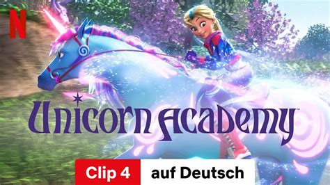 Unicorn Academy Staffel Clip Trailer Auf Deutsch Netflix