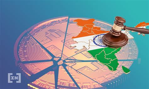 The State Of Crypto Regulation In India BeInCrypto