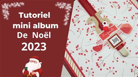 SCRAPBOOKING TUTORIEL MINI ALBUM DE NOEL Avec Pop Up YouTube