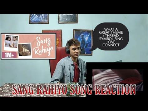 SANG RAHIYO SONG REACTION - YouTube