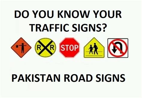 Do You Know Road Signs In Pakistan Road Safety In Pakistan