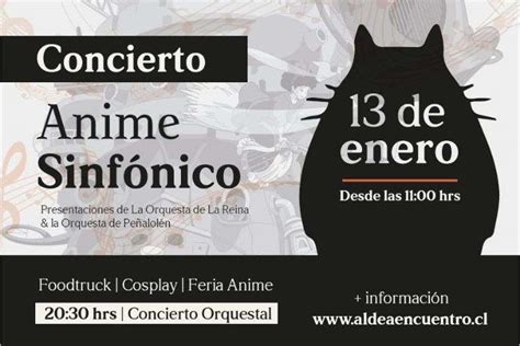 Concierto Anime Sinfónico Aldea Del Encuentro Aldea Encuentro