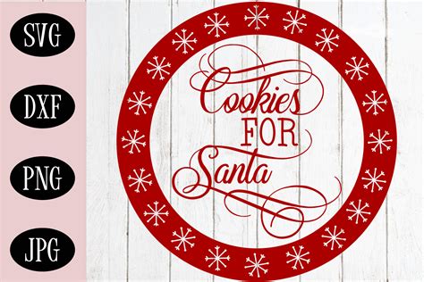 Cookies For Santa Plate Svg Free A Comprehensive Guide For