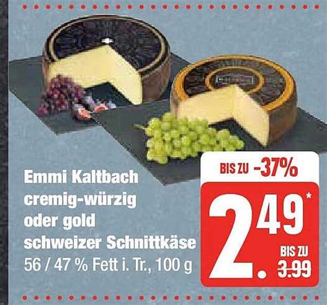 Emmi Kaltbach Cremig W Rzig Oder Gold Schweizer Schnittk Se Angebot Bei