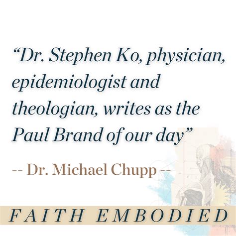 Faith Embodied Dr Stephen Ko