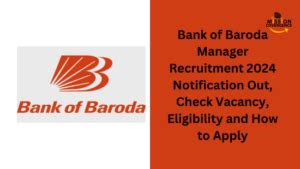 Bank Of Baroda Manager Recruitment 2024 Notification Out Check Vacancy