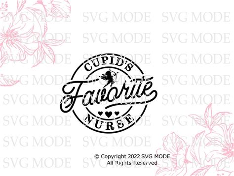 Cupid S Favorite Nurse Svg Png Pdf Nurse Valentine Svg Etsy