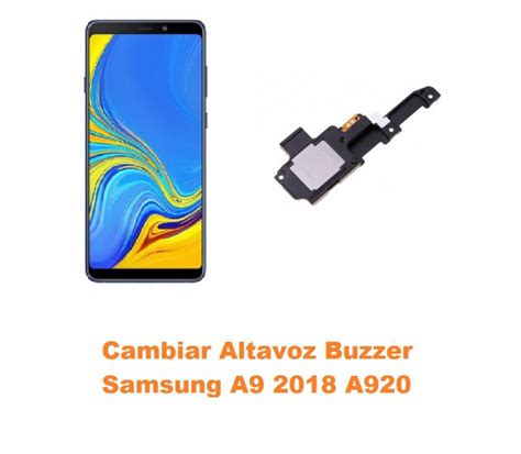 Cambiar Altavoz Buzzer Samsung A920 A9 2018 Online Madrid