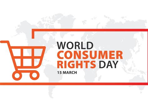 World Consumer Rights Day 2022 Theme Significance And History