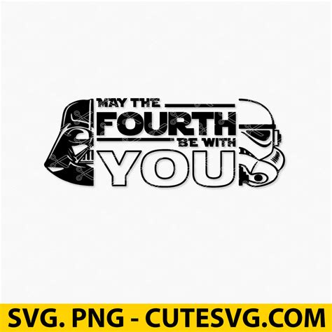 May The Fourth Be With You Svg Star Wars Svg Star Wars Day Svg