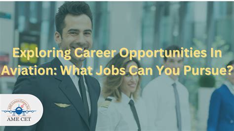 Exploring Career Opportunities In Aviation What Jobs Can You Pursue Ame Cet Blogs