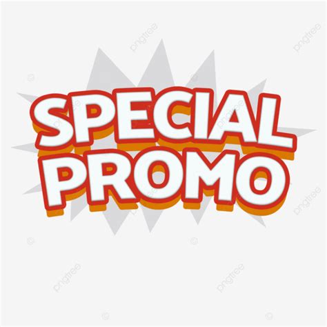 Special Promo Special Special Promotions Promo Png Transparent