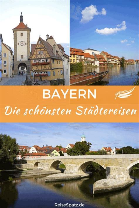 7 schönsten Städte in Bayern für einen Städtetrip in 2021 Stadt