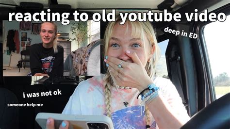 Reacting To One Of My First Ever Youtube Videos Youtube