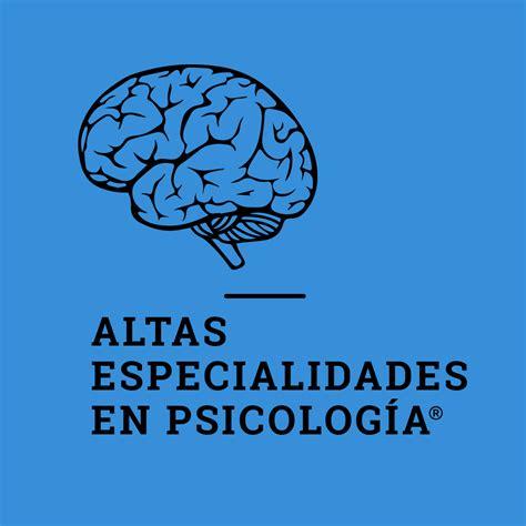 Formaciones Clínicas Altas Especialidades en Psicología