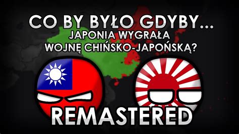 Co by było gdyby Japonia wygrała wojnę Chińsko Japońską