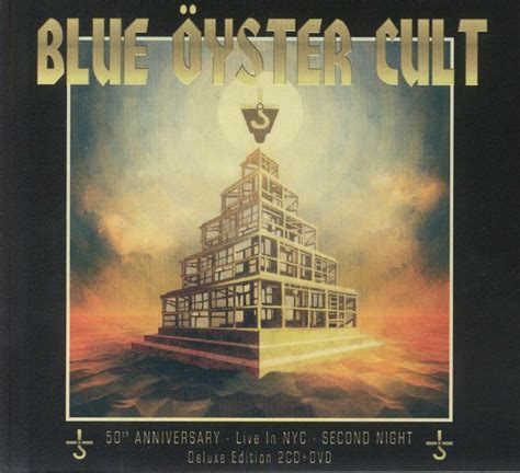 Blue Oyster Cult Th Anniversary Live In Nyc Second Night Deluxe