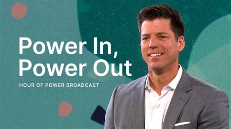 Power In Power Out Hour Of Power With Bobby Schuller Youtube