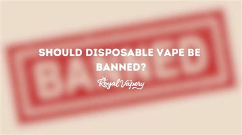 Should Disposable Vapes Be Banned