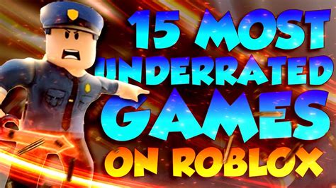 Most Underrated Games On Roblox Youtube