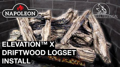 Napoleon Elevation X Ex Driftwood Log Set Installation Dlkex