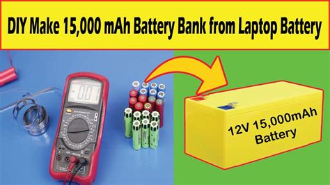 How To Make A Mah Battery Bank From Scrap Laptop Battery Crazy