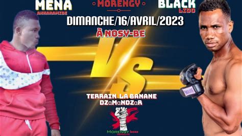 Morengy Dimanche Avril La Banane Dzamadzar Mena Ankaramibe Vs