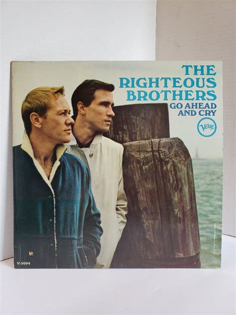 The Righteous Brothers Go Ahead And Cry Verve Records V V6 5004 EBay