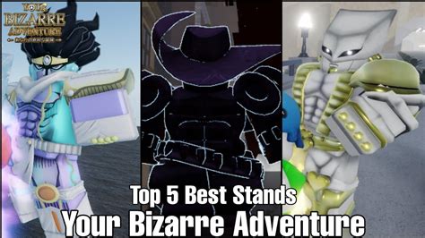 Top 5 Best Stands In YBA Your Bizarre Adventure Roblox YouTube