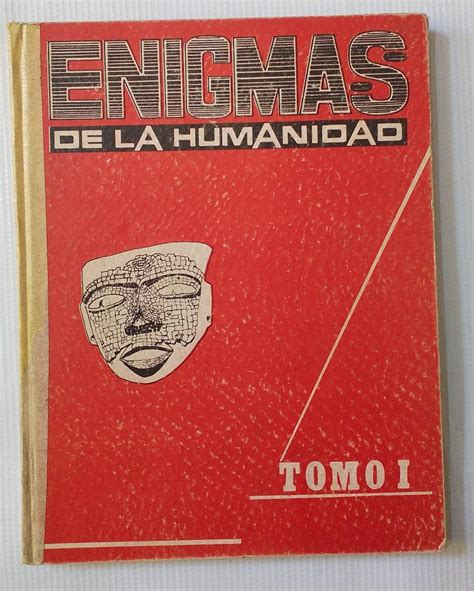 Enigmas De La Humanidad Tomo 1 380 00 En Mercado Libre