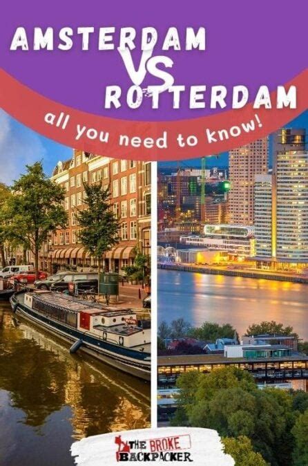 Best Guide For Choosing Between Amsterdam Vs Rotterdam 2025
