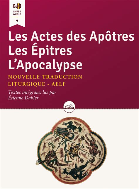 Les Actes des Apôtres Les Épîtres LApocalypse Éditions des Béatitudes