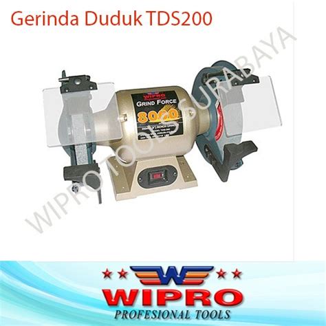 Jual Mesin Gerinda Duduk Bench Grinder Size 8 Inch Wipro TDS200 TDS 200