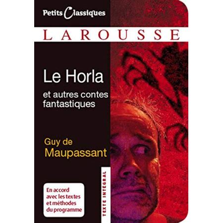 Le Horla Et Autres Contes Fantastiques LAROUSSE Comparateur Avis Prix