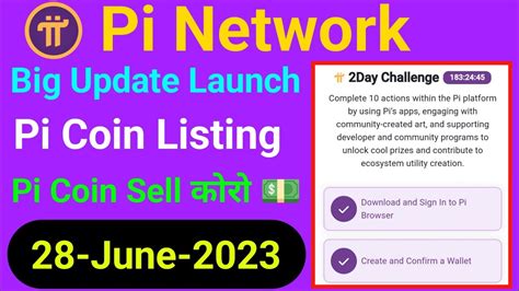 Pi Network Launch 28 June 2023 Pi Network Mainnet Launch Update