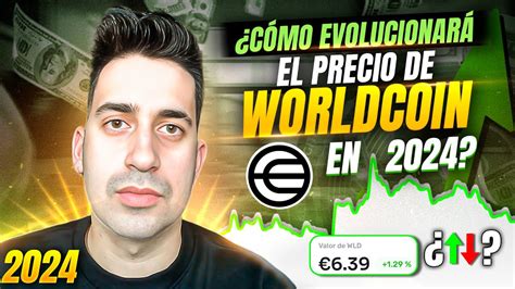 C Mo Evolucionar El Precio De Worldcoin En Youtube