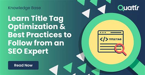 SEO Title Tag Optimization Guide Quattr