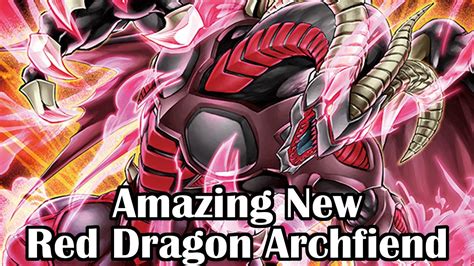 Yu Gi Oh The New Red Dragon Archfiend Is Amazing Youtube