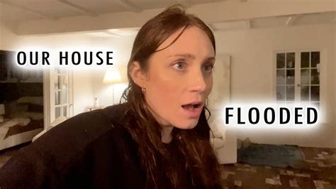 Our House Flooded Youtube