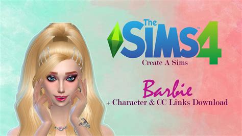 Barbie A Fashion Fairytail The Sims 4 Cas Cc Links And Character Download Show More