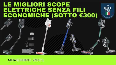 Le Migliori Scope Elettriche Economiche Sotto 300 Euro YouTube